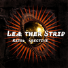 Leather Strip - Retrospective